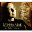 CD Minha Mãe 