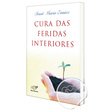 LIVRO CURA DAS FERIDAS INTERIORES