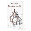 LIVRO ABRA-SE À RESTAURAÇÃO