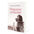LIVRO PROBLEMAS NO NAMORO