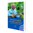 LIVRO CANÇÃO NOVA UMA OBRA DE DEUS