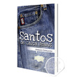 LIVRO SANTOS DE CALÇA JEANS