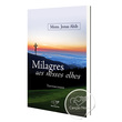 LIVRO MILAGRES AOS NOSSOS OLHOS