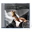 CD VIVER DE FÉ