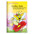 LIVRO COLEÇÃO TURMA ARCA - A ABELHA BELA