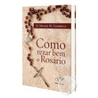 Livro "Como Rezar bem o Rosário"