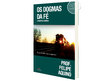 LIVRO OS DOGMAS DA FÉ