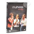 DVD - MULHERES AO VIVO