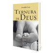 LIVRO - TERNURA DE DEUS