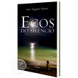 LIVRO - ECOS DO SILÊNCIO