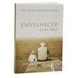 Livro Envelhecer com Deus