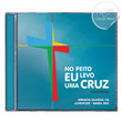 CD - NO PEITO EU LEVO UMA CRUZ