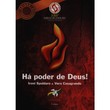 LIVRO "HÁ PODER NO NOME DE DEUS"