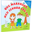 Livro Sanfonado Que Maravilha, Meu Senhor, Sou Eu!
