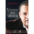 Livro Vencendo meus Medos 