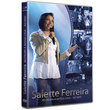 DVD Salette Ferreira - Restaura a Nossa Casa - Ao Vivo