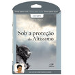 LIVRO PARA OUVIR "SOB A PROTEÇÃO DO ALTÍSSIMO"