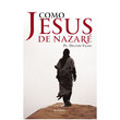 Livro Como Jesus de Nazaré 