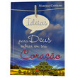 Livro Idéias para Deus Entrar em seu Coração 
