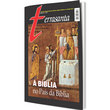 Revista Terra Santa Ed. 3: A Bíblia no País da Bíblia