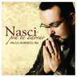 CD Nasci Pra Te Adorar 