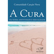 Livro A Cura da Nossa Afetividade e Sexualidade